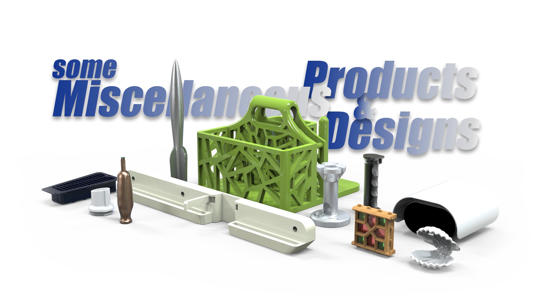 some miscellaneous products and designs